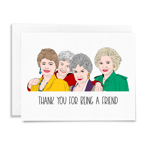 Golden Girls Thank You for Being a Friend Greeting Card