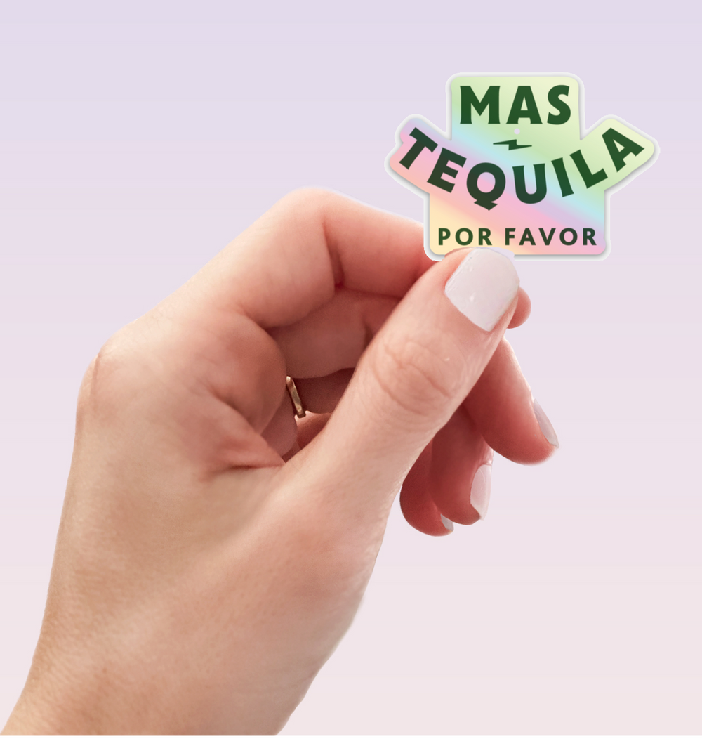 Mas Tequila Por Favor Sticker
