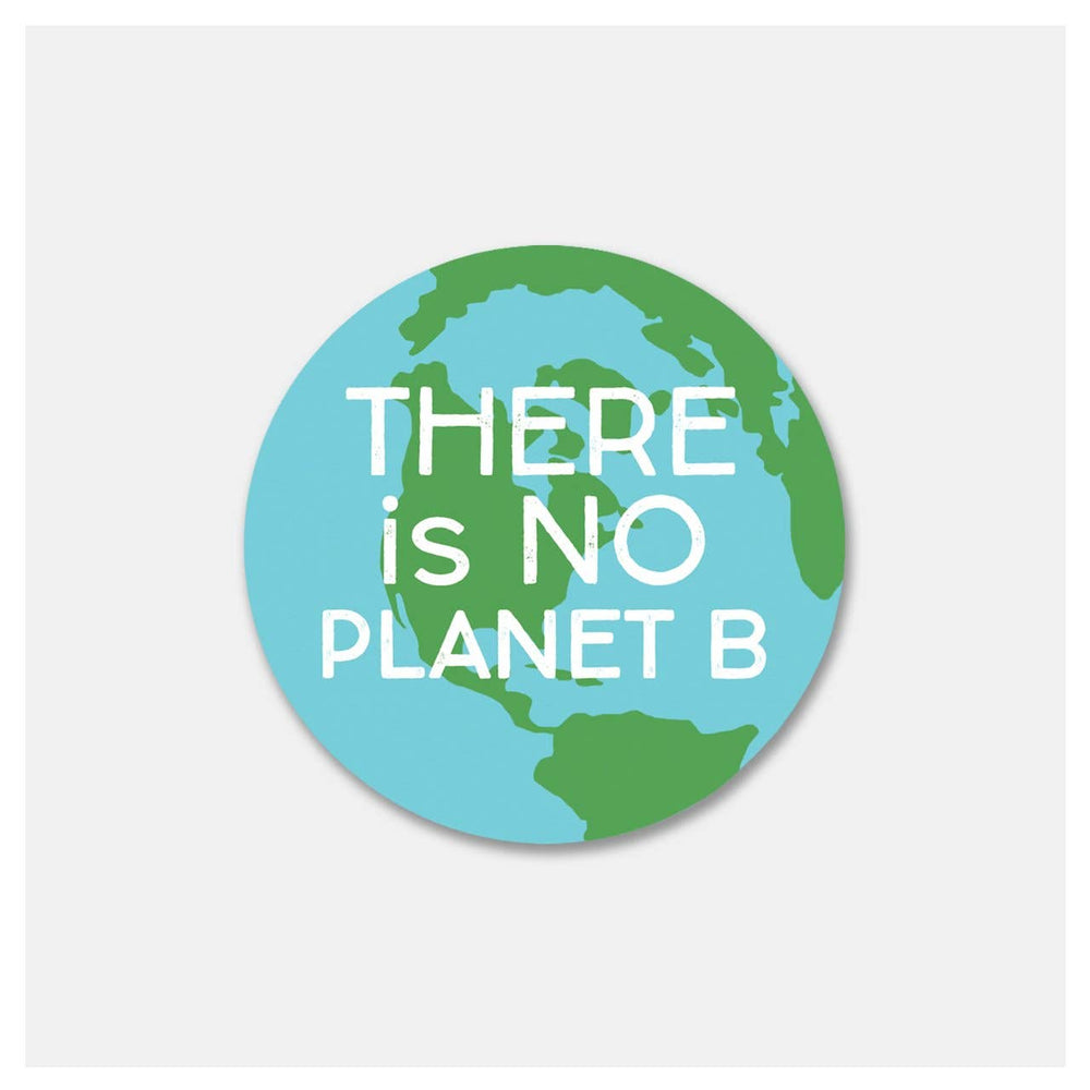 No Planet B - Sticker
